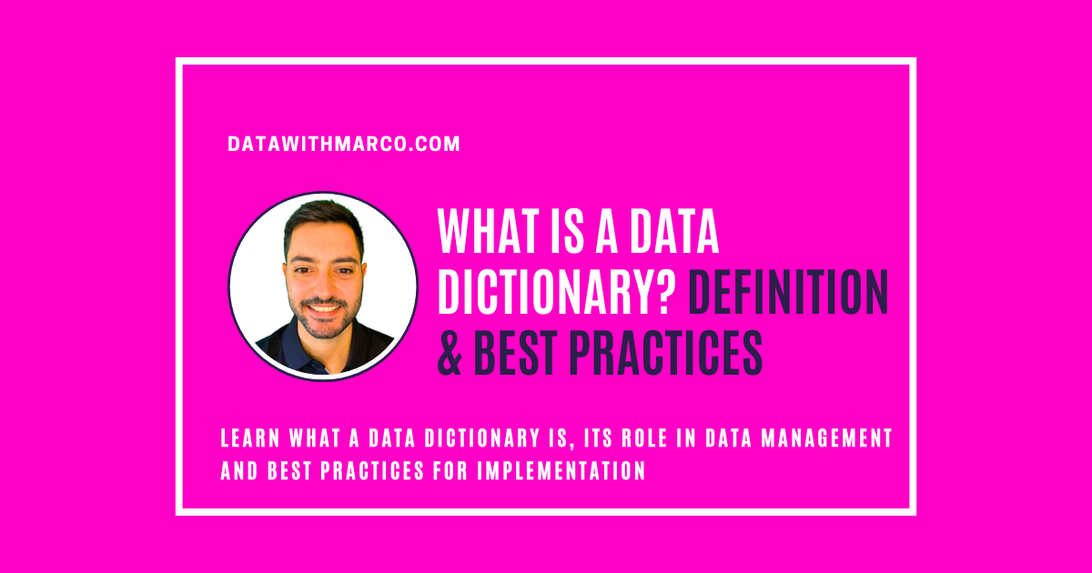 What is a Data Dictionary?