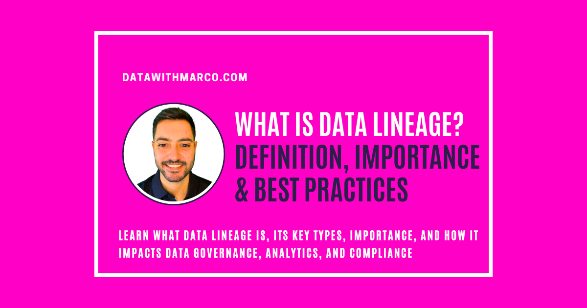 What is Data Lineage?