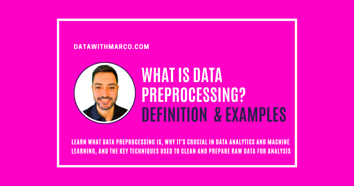 What is Data Preprocessing?